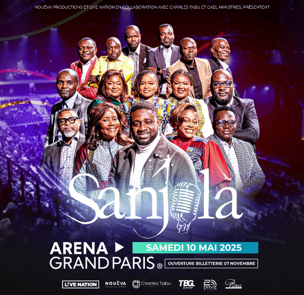 sANJOLA – GAËL MINISTRIES : ARENA GRAND PARIS – 10 MAI 2025  